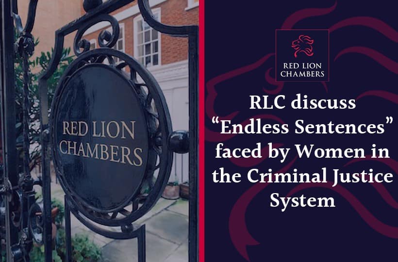 RLC discuss “Endless Sentences” faced by Women in the Criminal Justice System
