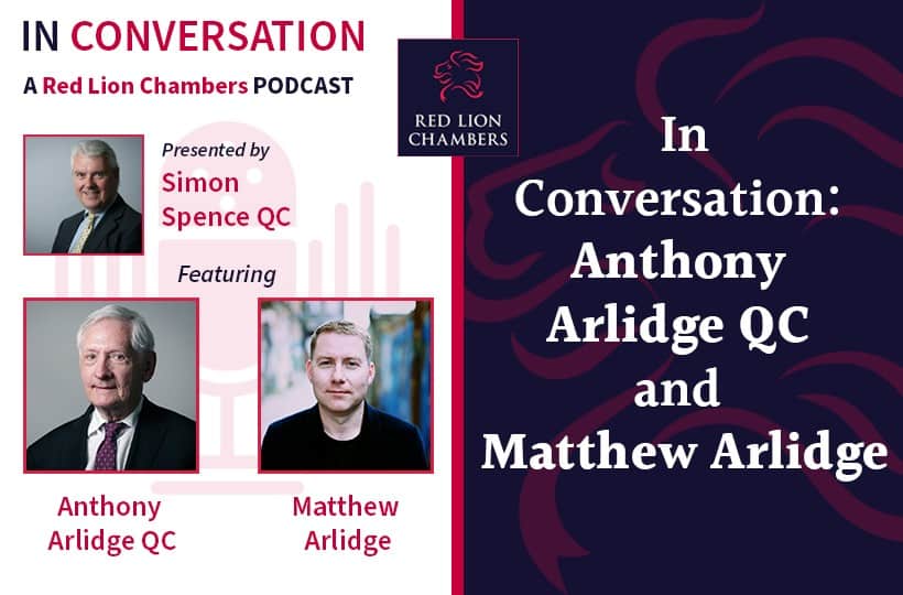 In Conversation: Anthony Arlidge QC and Matthew Arlidge
